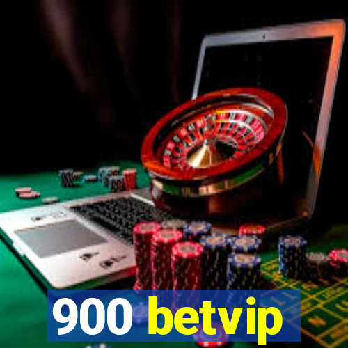 900 betvip